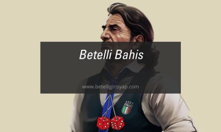 Betelli Bahis